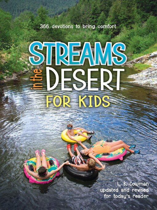 Title details for Streams in the Desert for Kids by L. B. E. Cowman - Available